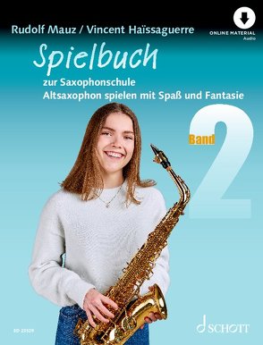Spielbuch zur Saxophonschule von Haissaguerre,  Vincent, Mauz,  Rudolf