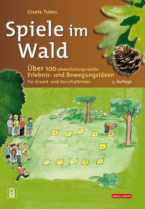 Spiele im Wald von Tubes,  Gisela