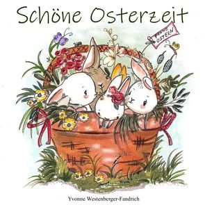 Spielen-Lernen-Fördern / Schöne Osterzeit von Westenberger-Fandrich,  Yvonne