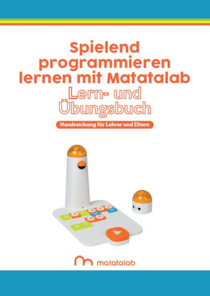 Spielend programmieren lernen mit Matatalab