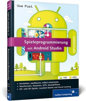 Spieleprogrammierung mit Android Studio von Post,  Uwe