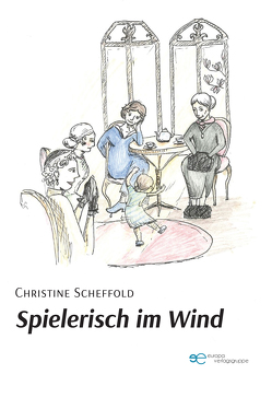SPIELERISCH IM WIND von Christine,  Scheffold