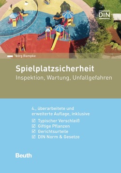 Spielplatzsicherheit von Rampke,  Jörg