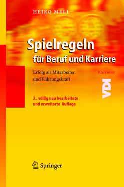 Spielregeln für Beruf und Karriere von Mell,  Heiko