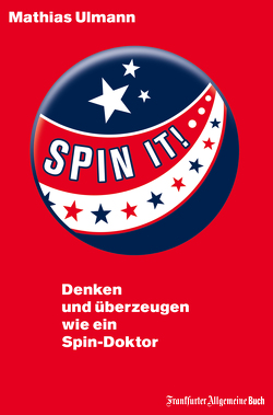 Spin it! von Ulmann,  Mathias