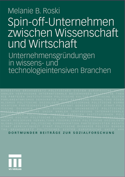 Spin-off-Unternehmen zwischen Wissenschaft und Wirtschaft von Roski,  Melanie Birgit