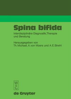 Spina bifida von Michael,  Theodor, Moers,  Arpad von, Strehl,  A.-Elisabeth