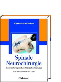Spinale Neurochirurgie von Börm,  Wolfgang
