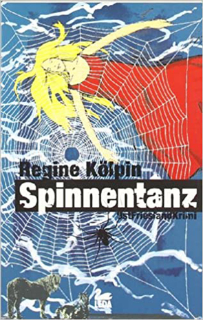Spinnentanz von Kölpin,  Regine