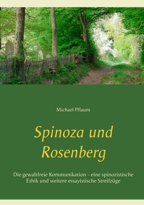 Spinoza und Rosenberg von Pflaum,  Michael