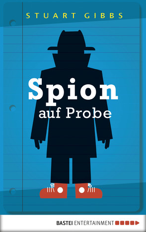 Spion auf Probe von Gibbs,  Stuart, Instinsky-Anrich,  Gerold Anrich und Martina