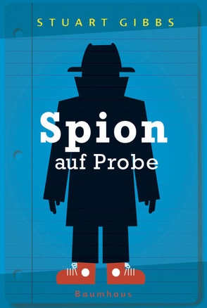 Spion auf Probe von Gibbs,  Stuart, Instinsky-Anrich,  Gerold Anrich und Martina