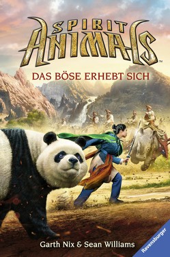 Spirit Animals 3: Das Böse erhebt sich von Garth,  Nix, Ströle,  Wolfram, Williams,  Sean