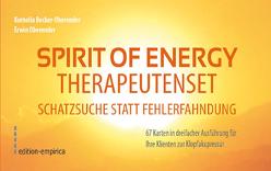 Spirit of Energy, Therapeutenset Schatzsuche statt Fehlerfahndung von Becker-Oberender,  Kornelia, Oberender,  Erwin
