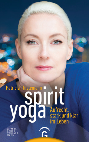 Spirit Yoga von Thielemann,  Patricia