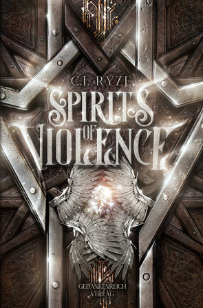 Spirits of Violence von Ryze,  Christine Ina