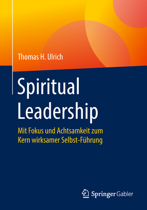 Spiritual Leadership von Ulrich,  Thomas H.