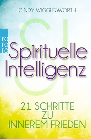 Spirituelle Intelligenz von Krohm-Linke,  Theda, Wigglesworth,  Cindy