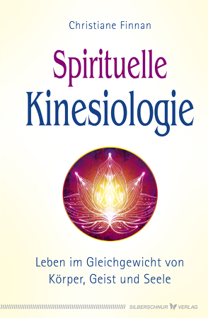 Spirituelle Kinesiologie von Finnan,  Christiane