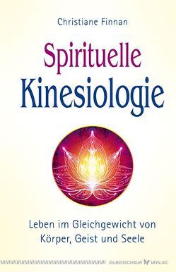Spirituelle Kinesiologie von Finnan,  Christiane