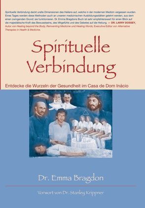 Spirituelle Verbindung von Bragdon,  Emma