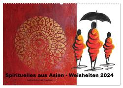 Spirituelles aus Asien – Weisheiten 2024 (Wandkalender 2024 DIN A2 quer), CALVENDO Monatskalender von Gerner-Haudum,  Gabriele