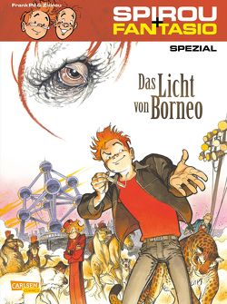 Spirou und Fantasio Spezial 23: Das Licht von Borneo von Frank, Pröfrock,  Ulrich, Zidrou