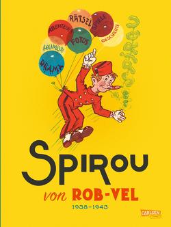Spirou und Fantasio Gesamtausgabe – Classic 1: 1938-1943 von Hein,  Michael, Rob-Vel