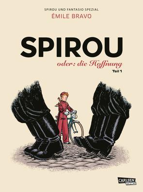 Spirou und Fantasio Spezial 26: Spirou oder: die Hoffnung 1 von Bravo,  Emile