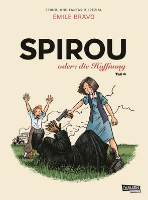 Spirou und Fantasio Spezial 36: Spirou oder: die Hoffnung 4 von Bravo,  Emile, Pröfrock,  Ulrich