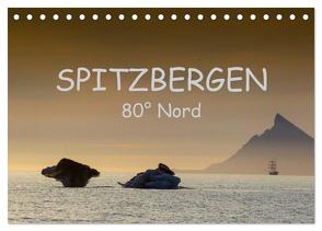 Spitzbergen 80° Nord (Tischkalender 2024 DIN A5 quer), CALVENDO Monatskalender von Weise,  Ralf