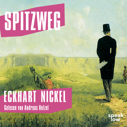 Spitzweg von Hutzel,  Andreas, Nickel,  Eckhart