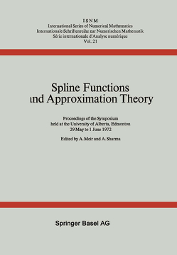 Spline Functions and Approximation Theory von Meir,  A., Sharma,  A.