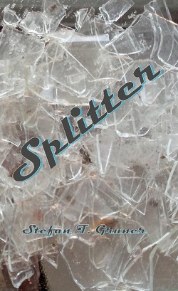 Splitter von Gruner,  Stefan T.