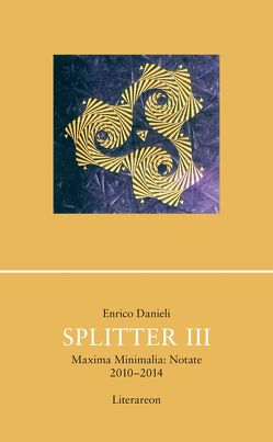 Splitter III von Danieli,  Enrico