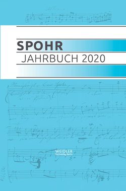 Spohr Jahrbuch 2020 von Louis Spohr Musikzentrum Braunschweig