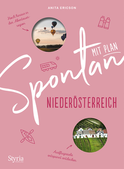 Spontan mit Plan – Niederösterreich von Ericson,  Anita