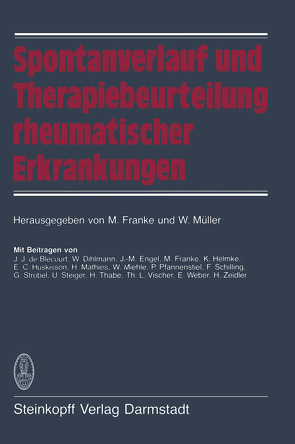 Spontanverlauf und Therapiebeurteilung rheumatischer Erkrankungen von Franke,  M., Müller,  W.