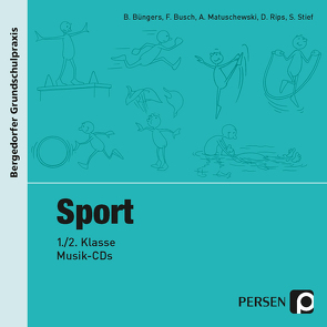 Sport – 1./2. Klasse, Musik-CD von Büngers, Busch, Matuschewski, Rips, Stief