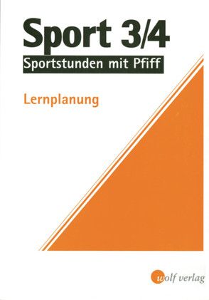 Sport / Sport 3/4, Lernplanung von Brattinger,  Werner, Scheid,  Alois