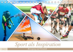 Sport als Inspiration (Tischkalender 2022 DIN A5 quer) von Gödecke,  Dieter