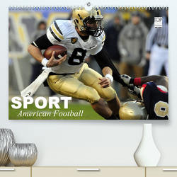 Sport. American Football (Premium, hochwertiger DIN A2 Wandkalender 2023, Kunstdruck in Hochglanz) von Stanzer,  Elisabeth