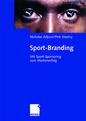 Sport-Branding von Adjouri,  Nicholas, Stastny,  Petr