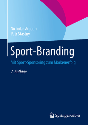 Sport-Branding von Adjouri,  Nicholas, Stastny,  Petr