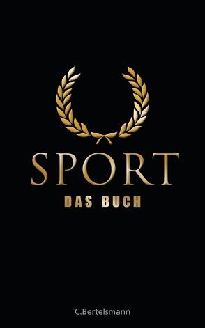 Sport – Das Buch von Aumüller,  Johannes, Schmieder,  Hanni, Schmieder,  Jürgen