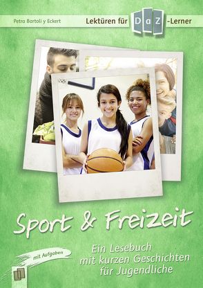 Sport & Freizeit von Bartoli y Eckert,  Petra