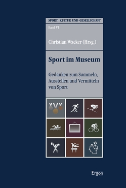 Sport im Museum von Wacker,  Christian