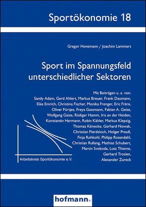 Sport im Spannungsfeld unterschiedlicher Sektoren von Hovemann,  Gregor, Lammert,  Joachim