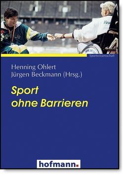 Sport ohne Barrieren von Beckmann,  Jürgen, Ohlert,  Henning