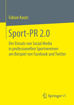 Sport-PR 2.0 von Kautz,  Fabian